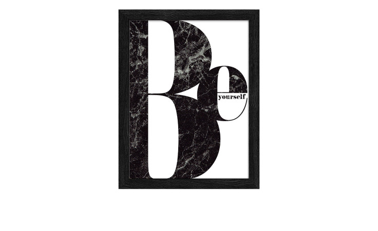 Pro-Art Rahmenbild Be 24 x 19 cm: "Sei du selbst" in fetter, schwarzer Marmorschrift auf Weiß, gerahmt auf Glas oder MDF.