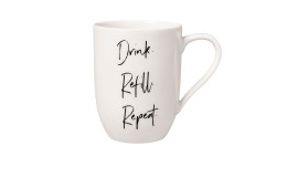 Becher Drink. Refill. Repeat in weiß mit schwarzer Schrift 